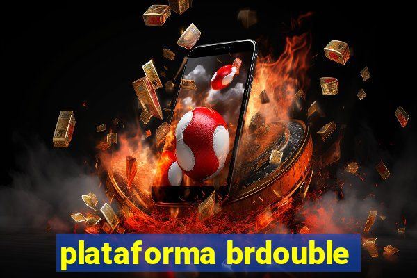 plataforma brdouble